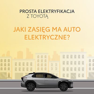 Jaki zasięg ma auto elektryczne?