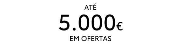 Até 5.000€ de ofertas